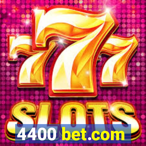 4400 bet.com